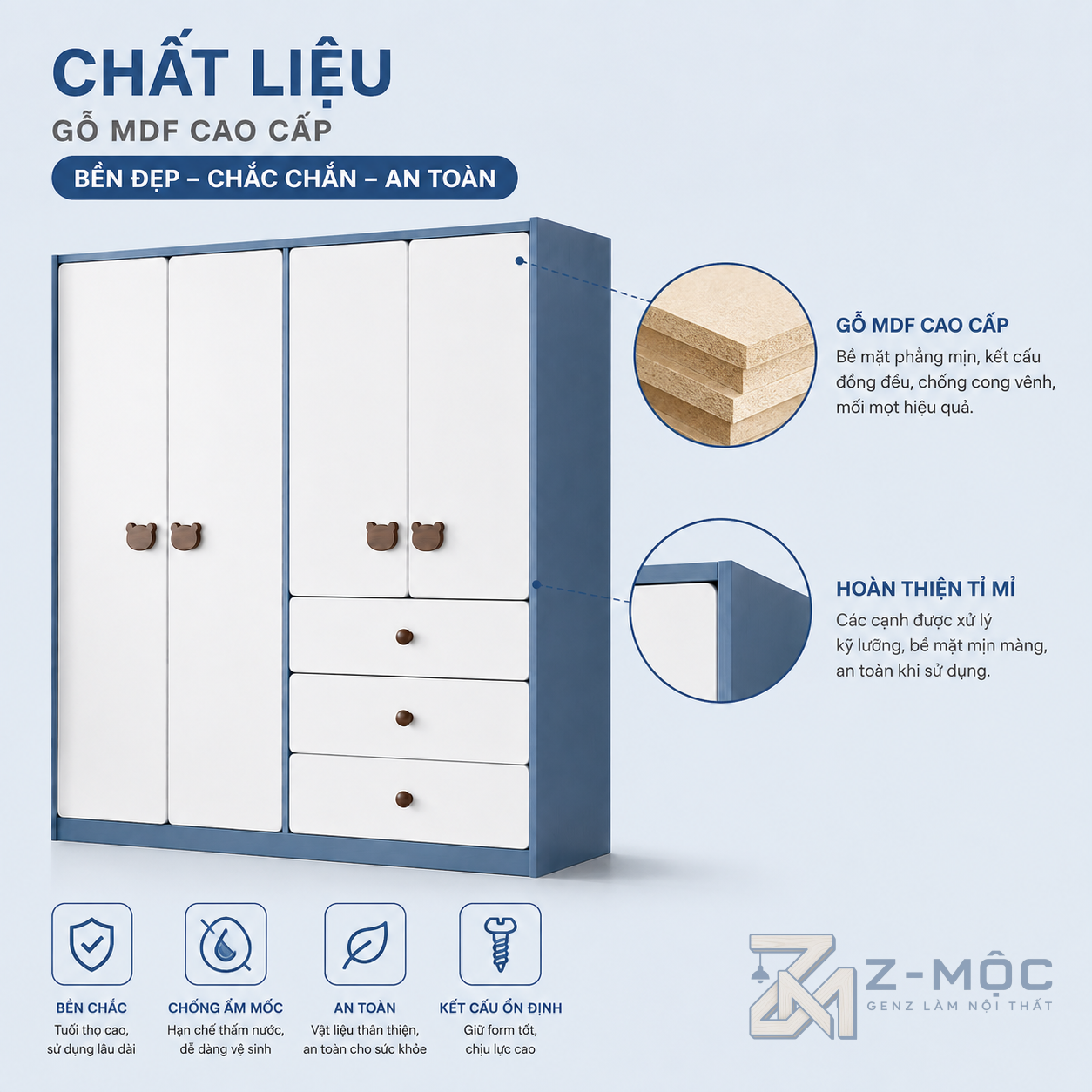Chất liệu bền đẹp, dễ lau chùi