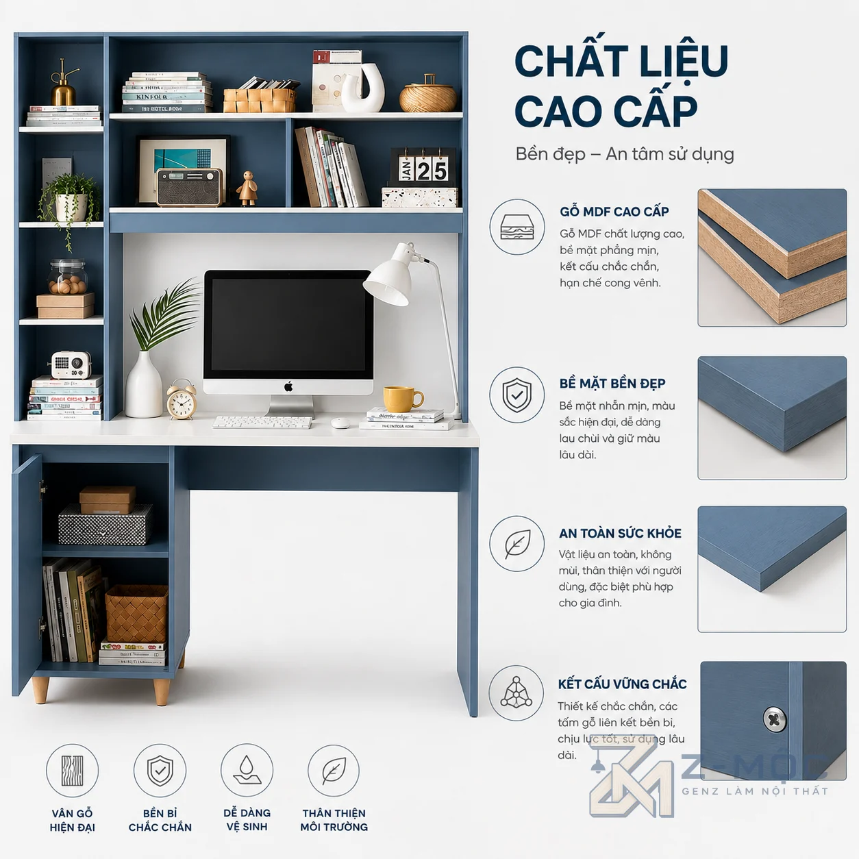 Chất liệu gỗ công nghiệp bền đẹp, dễ bảo quản
