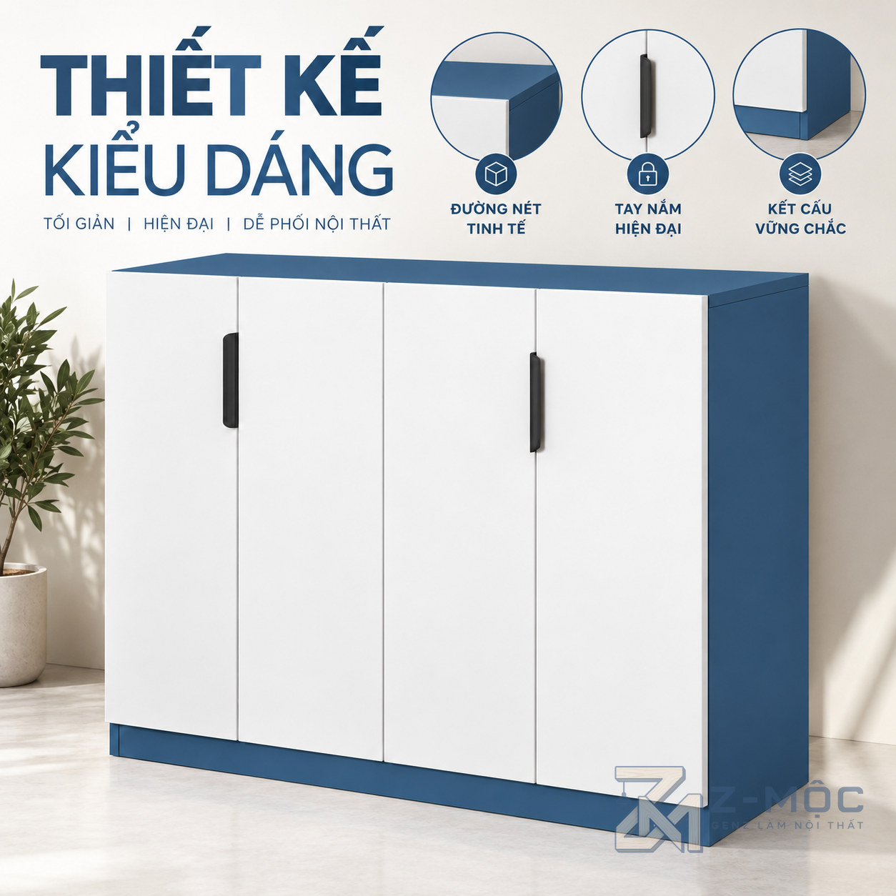 Kiểu dáng hiện đại, dễ tạo điểm nhấn