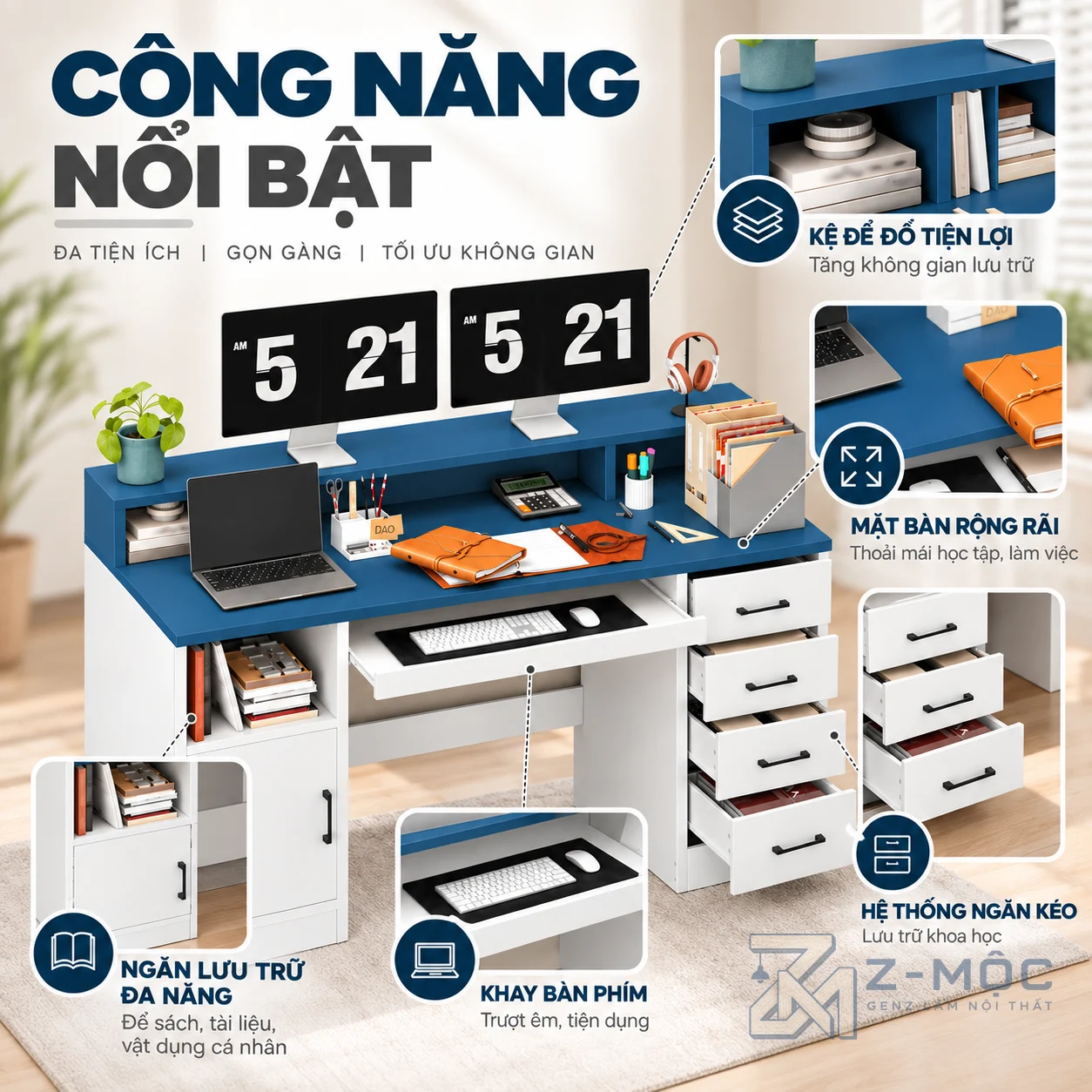 Nhiều ngăn lưu trữ, giữ bàn làm việc gọn gàng