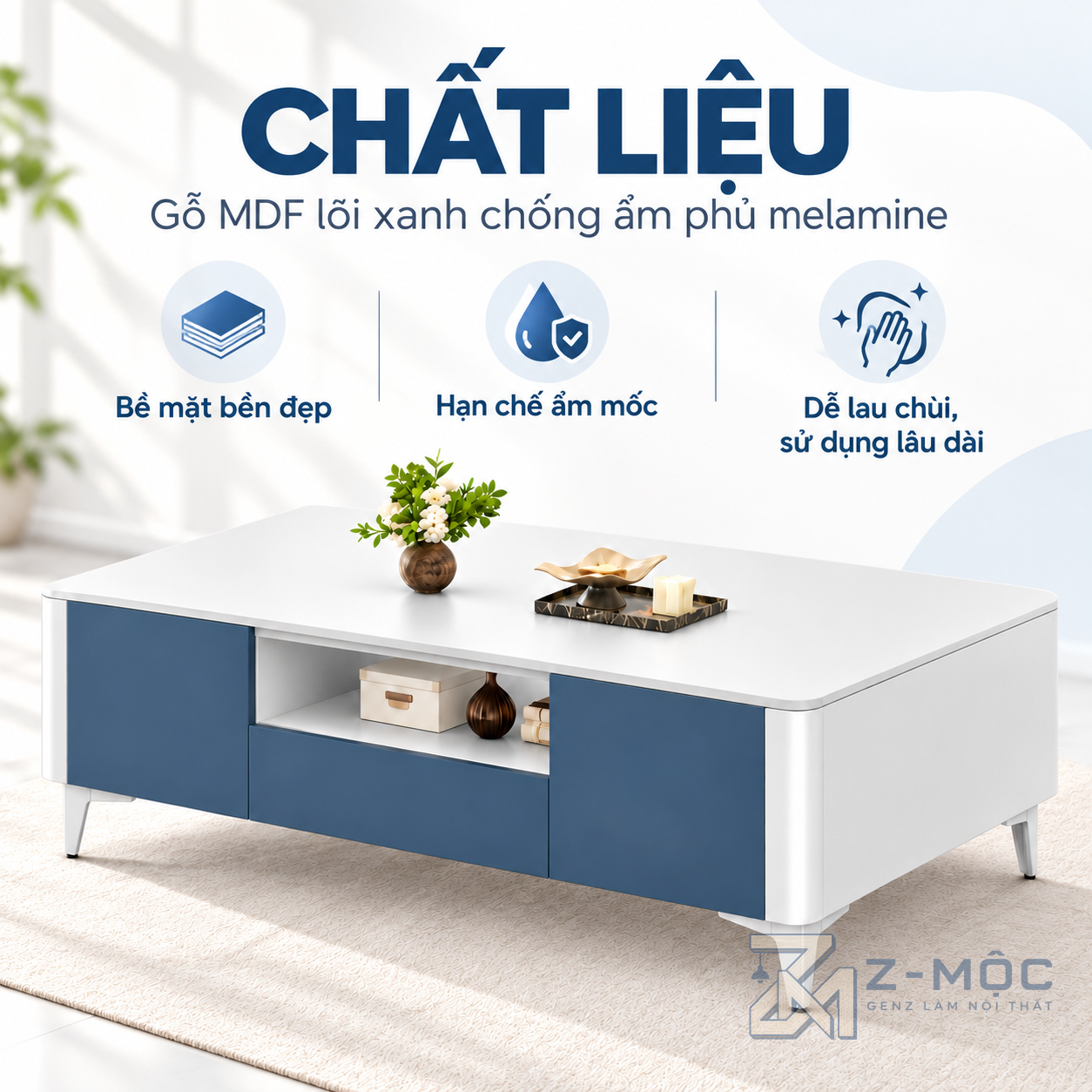 Chất liệu gỗ MDF phủ melamine bền đẹp, dễ vệ sinh